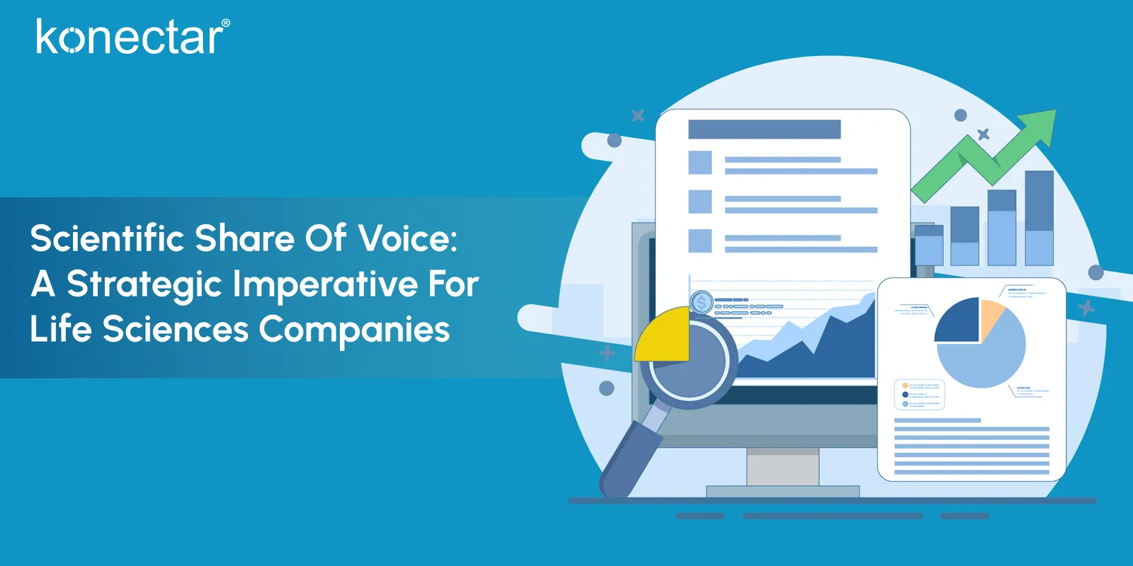 Scientific Share of Voice: A Strategic Imperative for Life Sciences Companies