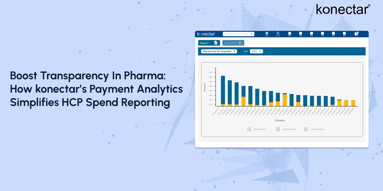 Boost Transparency in Pharma: How konectar’s Payment Analytics Simplifies HCP Spend Reporting