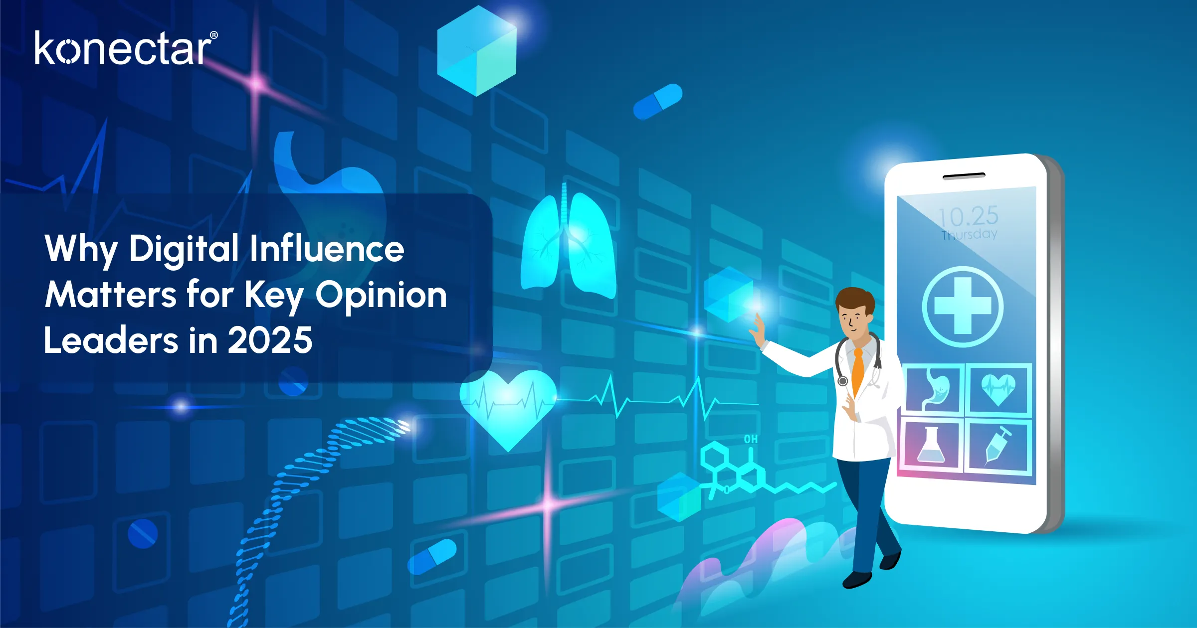 Why Digital Influence Matters for Key Opinion Leaders in 2025