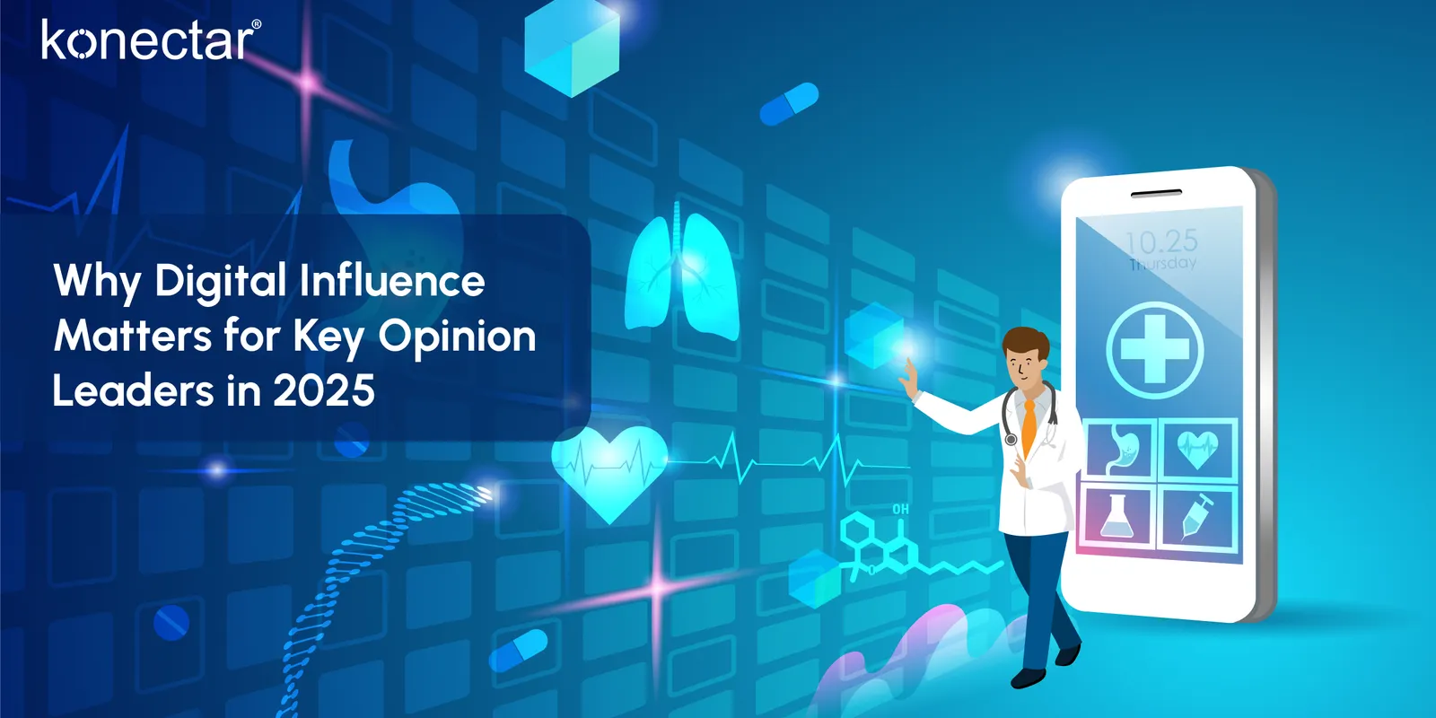 Why Digital Influence Matters for Key Opinion Leaders in 2025