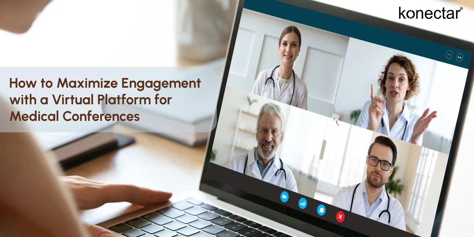 How to Maximize Engagement with a Virtual Platform for Medical Conferences