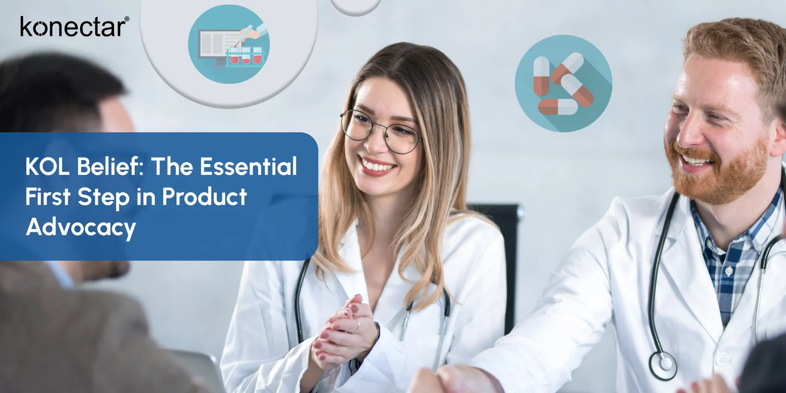 KOL Belief: The Essential First Step in Product Advocacy