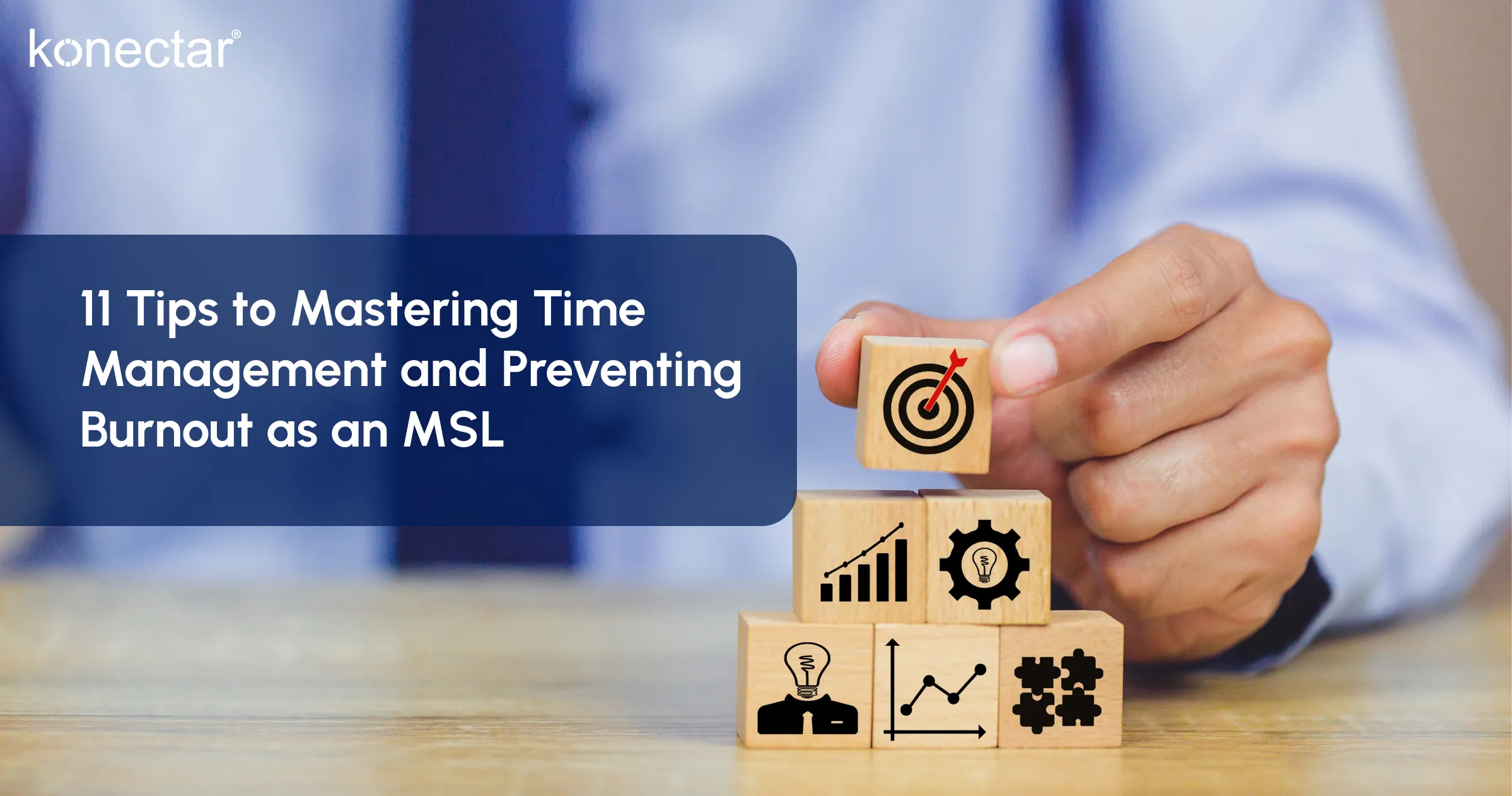 11 Tips to Mastering Time Management and Preventing Burnout as an MSL