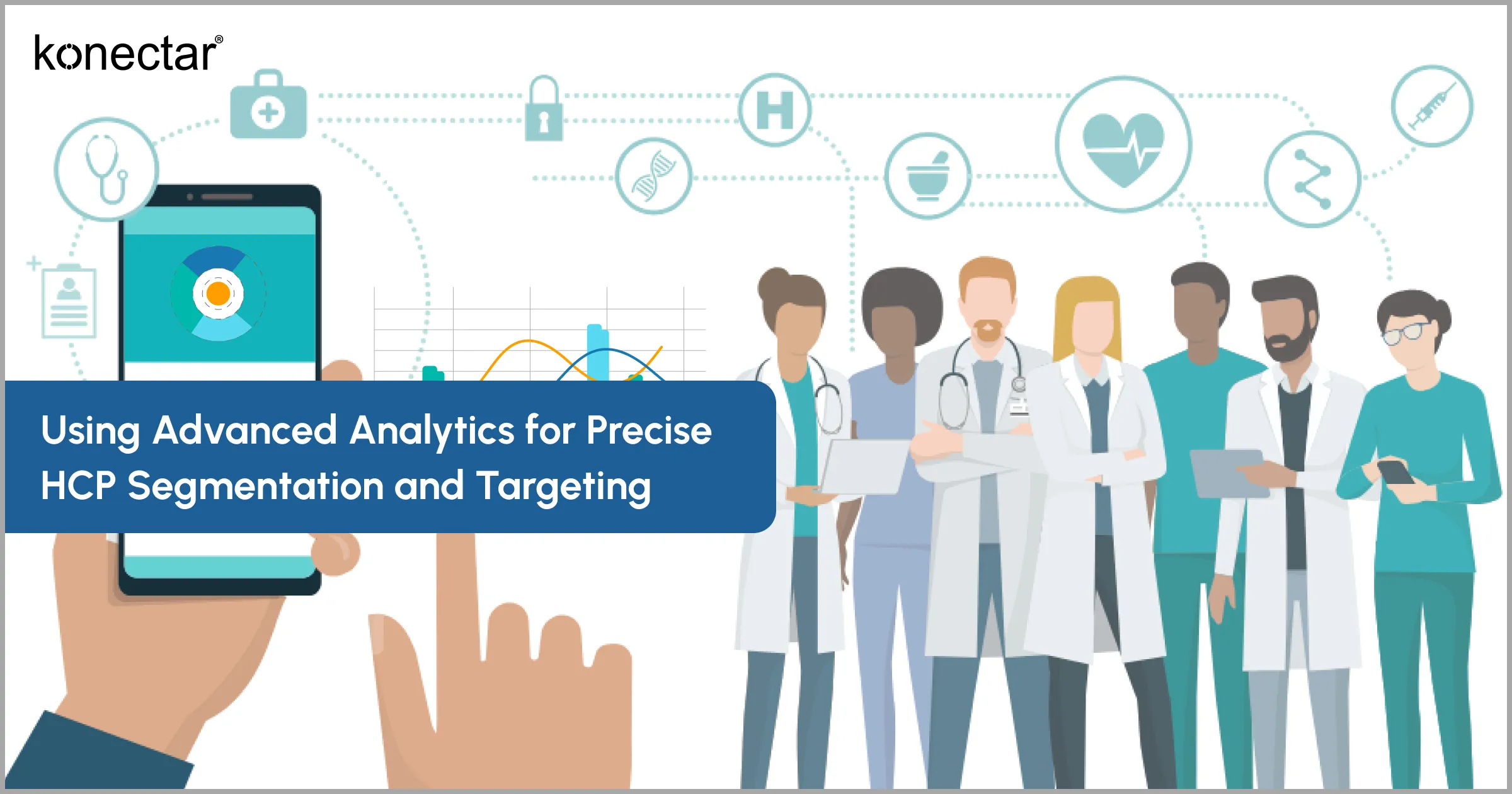 Using Advanced Analytics for Precise HCP Segmentation and Targeting