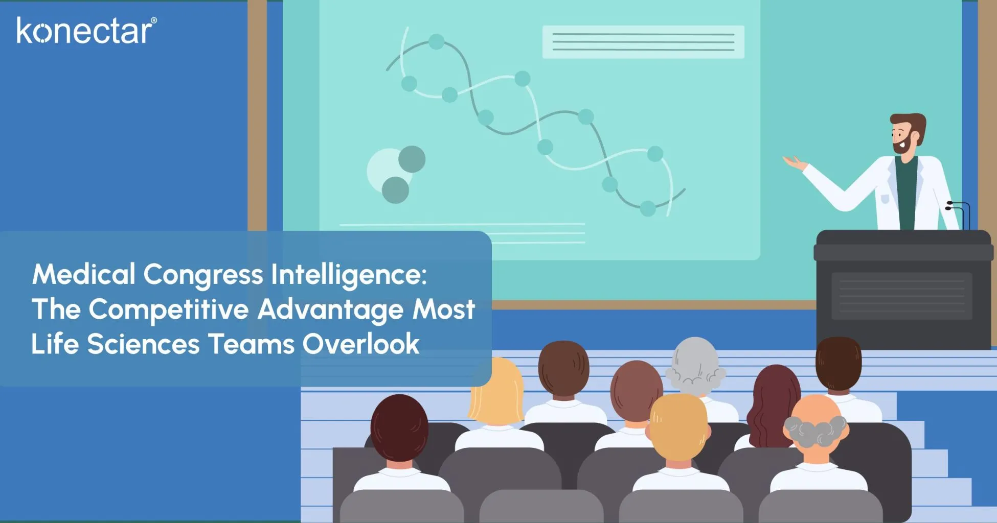 Medical Congress Intelligence: The Competitive Advantage Most Life Sciences Teams Overlook