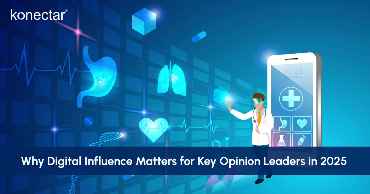 Why Digital Influence Matters for Key Opinion Leaders in 2025