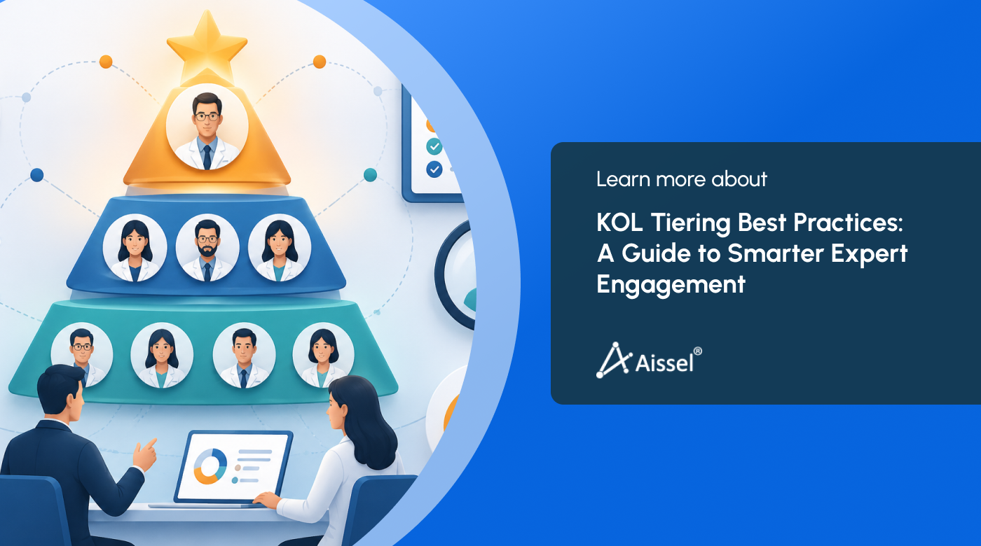 KOL Tiering Best Practices: A Guide to Smarter Expert Engagement  