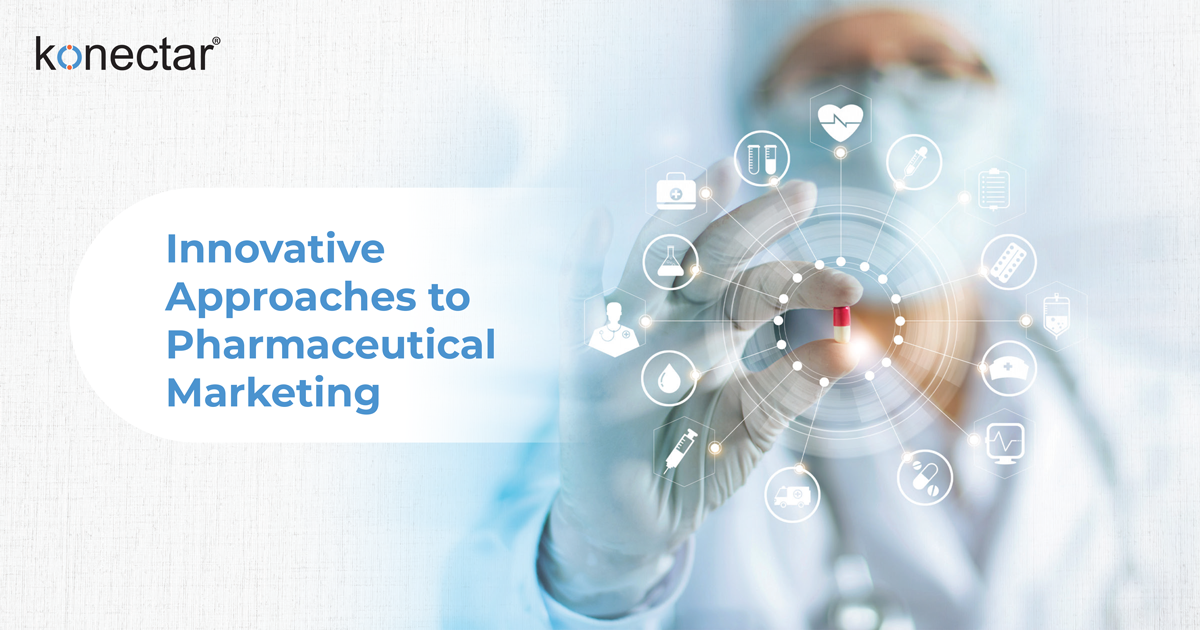 Innovative Approaches to Pharmaceutical Marketing